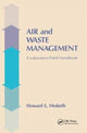 Book cover of: Air and Waste Management. By: Howard D. Hesketh