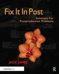 Fix It In Post