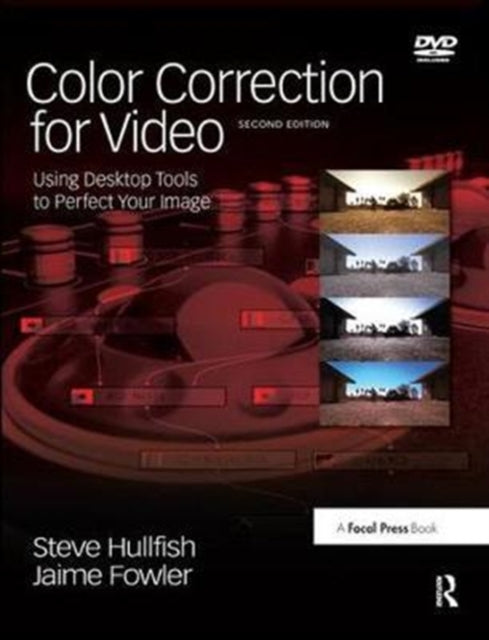 Book cover of: Color Correction for Video. By: Steve Hullfish