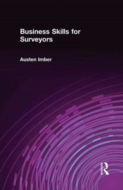 Book cover of: Business Skills for Surveyors. By: Austen Imber