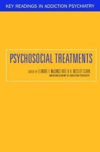 Book cover of: Psychosocial Treatments. By: Elinore McCance-Katz