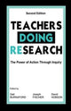 Book cover of: Teachers Doing Research. By: Gail E. Burnaford