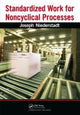 Book cover of: Standardized Work for Noncyclical Processes. By: Joseph Niederstadt
