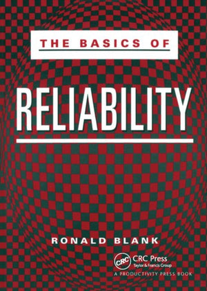 The Basics of Reliability