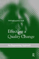 Book cover of: Effecting a Quality Change. By: S. W. Field