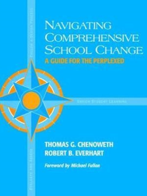 Book cover of: Navigating Comprehensive School Change. By: Robert Everhart