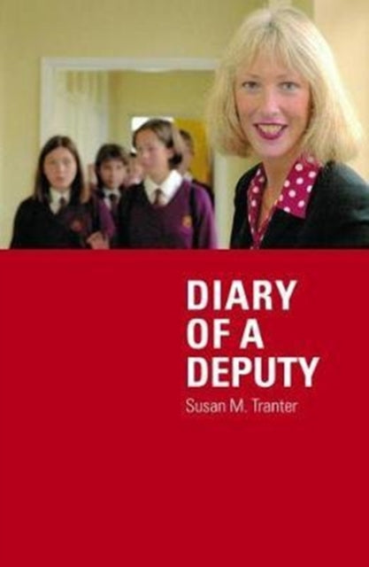 Book cover of: Diary of A Deputy. By: Susan M. Tranter