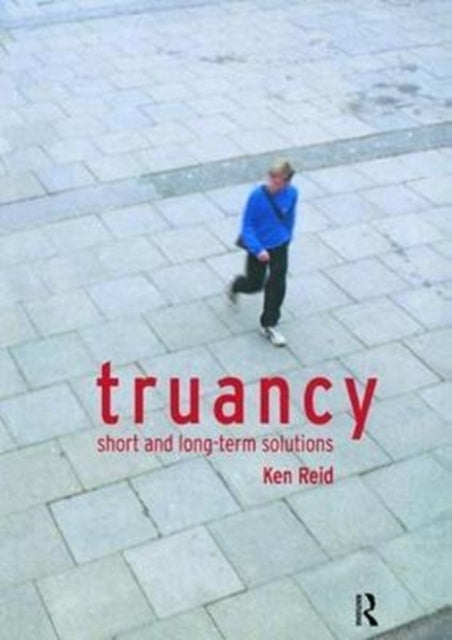 Book cover of: Truancy. By: Ken Reid
