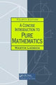 Book cover of: Concise Introduction to Pure Mathematics. By: Martin Liebeck
