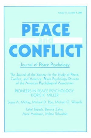 Pioneers in Peace Psychology