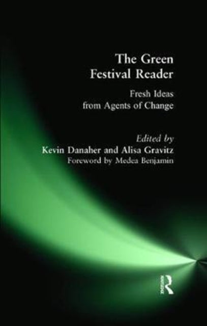 Book cover of: Green Festival Reader. By: Kevin Danaher