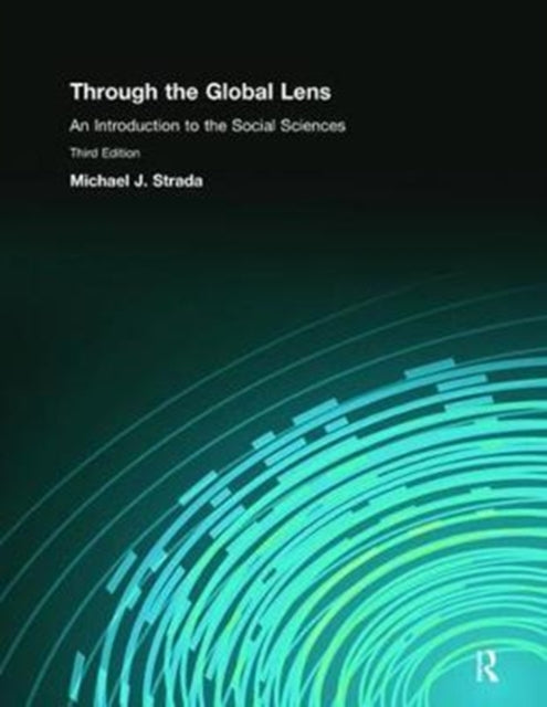 Book cover of: Through the Global Lens. By: Michael Strada