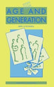 Book cover of: Age and Generation. By: Mike O'Donnell