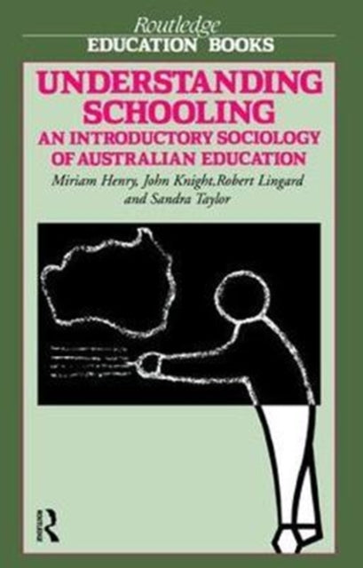 Book cover of: Understanding Schooling. By: Miriam Henry