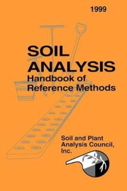 Book cover of: Soil Analysis Handbook of Reference Methods. By: Jr Jones