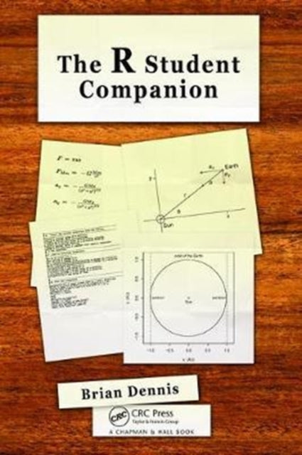 Book cover of: R Student Companion. By: Brian Dennis