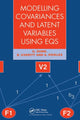 Book cover of: Modelling Covariances and Latent Variables Using EQS. By: G. Dunn
