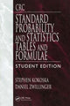 Book cover of: CRC Standard Probability and Statistics Tables and Formulae, Student Edition. By: Stephen Kokoska