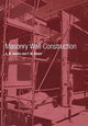 Book cover of: Masonry Wall Construction. By: A. W. Hendry