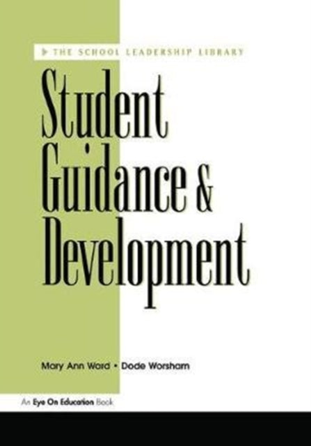 Book cover of: Student Guidance & Development. By: Dode Worsham