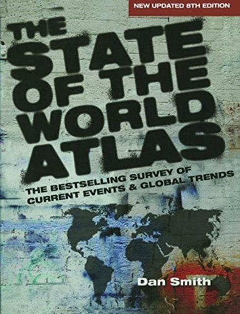 Book cover of: State of the World Atlas. By: Dan Smith