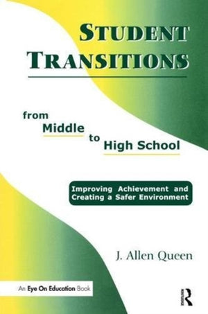 Student Transitions From Middle to High School