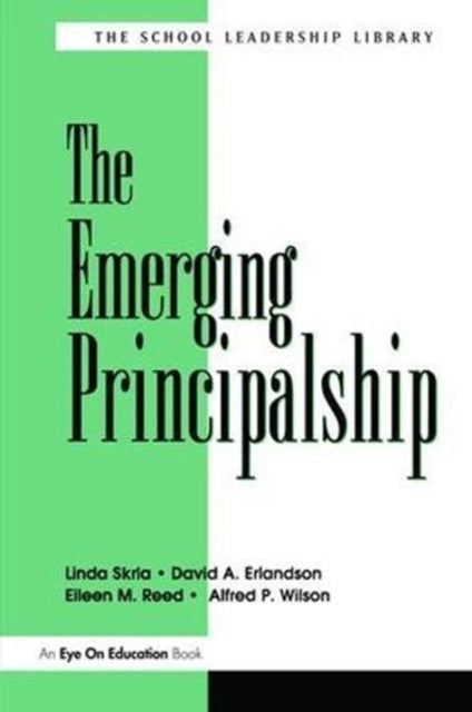 Book cover of: Emerging Principalship, The. By: Linda Skrla