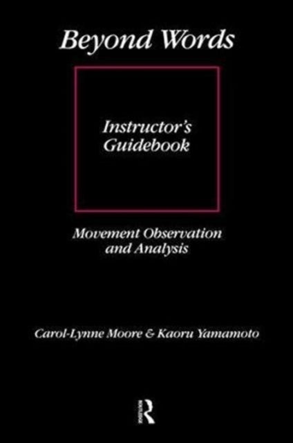 Book cover of: Beyond Words: Instructor's Manual. By: Carol-Lynne Moore