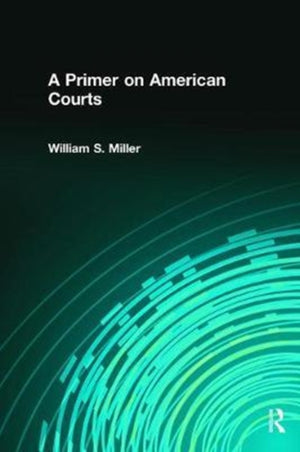 Primer on American Courts