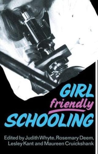 Book cover of: Girl Friendly Schooling. By: Maureen Cruickshank