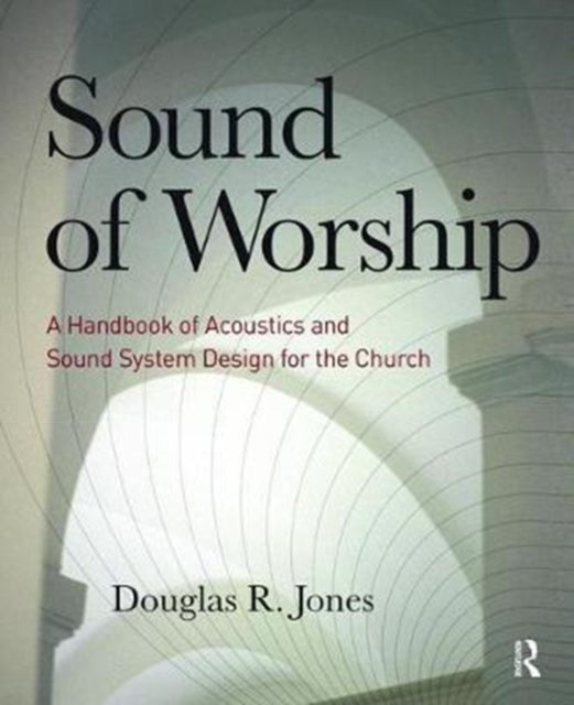 Book cover of: Sound of Worship. By: Douglas Jones