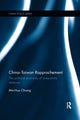 Book cover of: China-Taiwan Rapprochement. By: Min-Hua Chiang