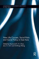 Book cover of: New Life Courses, Social Risks and Social Policy in East Asia. By: Raymond K. H. Chan