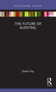 Book cover of: Future of Auditing. By: David Hay