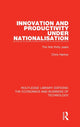 Book cover of: Innovation and Productivity Under Nationalisation. By: Chris Harlow