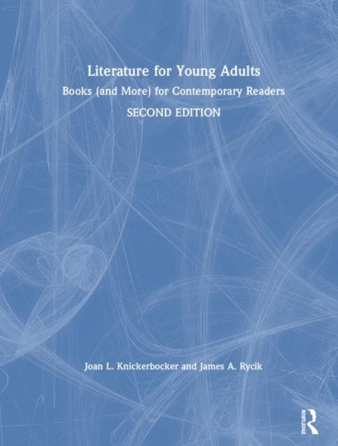 Book cover of: Literature for Young Adults. By: Joan L. Knickerbocker