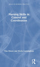 Book cover of: Nursing Skills in Control and Coordination. By: Tina Moore