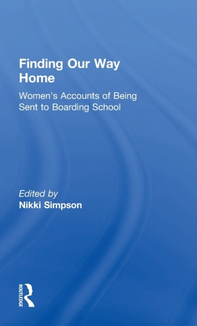 Book cover of: Finding Our Way Home. By: Nikki Simpson
