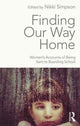 Book cover of: Finding Our Way Home. By: Nikki Simpson