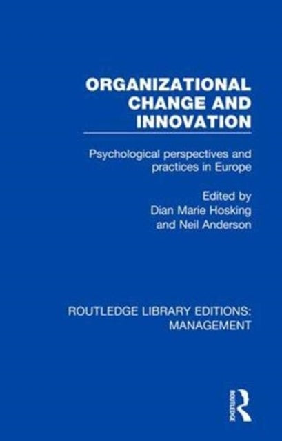 Book cover of: Organizational Change and Innovation. By: Dian Marie Hosking
