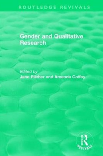 Book cover of: Gender and Qualitative Research (1996). By: Jane Pilcher