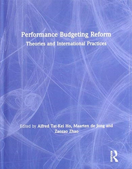 Book cover of: Performance Budgeting Reform. By: Alfred Ho