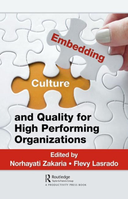 Book cover of: Embedding Culture and Quality for High Performing Organizations. By: Norhayati Zakaria