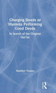 Book cover of: Charging Steeds or Maidens Performing Good Deeds. By: Munther Younes