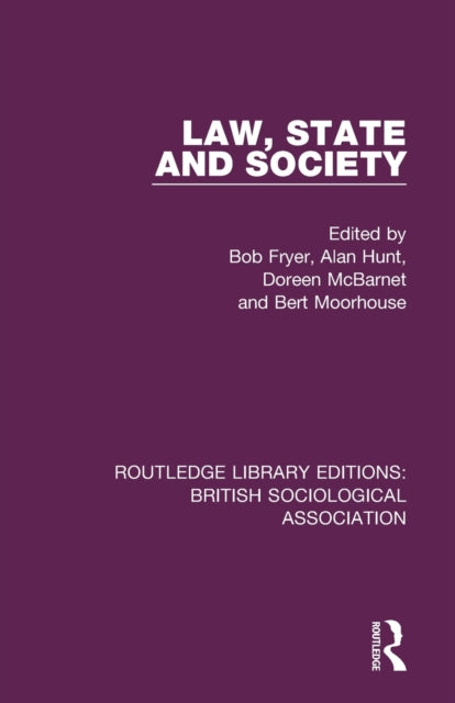 Book cover of: Law, State and Society. By: Bob Fryer