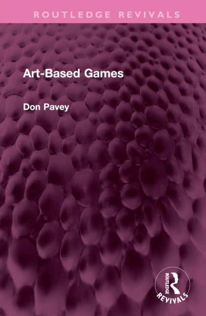 Book cover of: Art-Based Games. By: Don Pavey