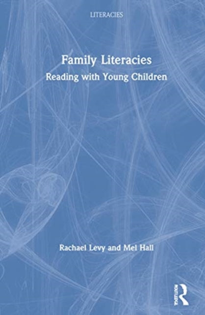 Book cover of: Family Literacies. By: Rachael Levy