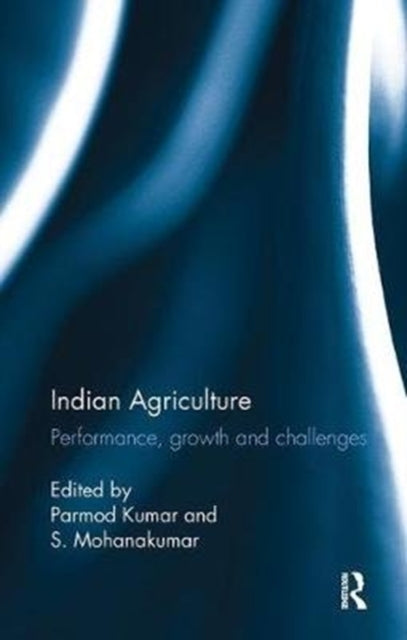 Book cover of: Indian Agriculture. By: Parmod Kumar