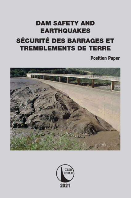 Book cover of: Position Paper Dam Safety and Earthquakes. By: Cigb ICOLD