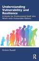 Book cover of: Understanding Vulnerability and Resilience